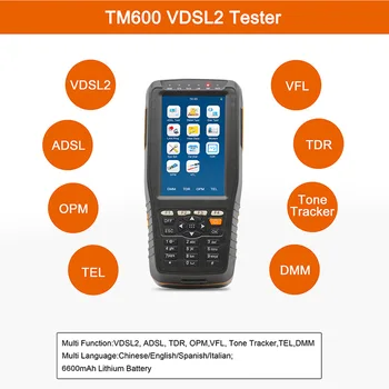 Универсален многофункционален тестер TM600 VDSL2 (ADSL2 +/OPM/VFL/TDR/Тон Tracker/TEL) Многоезичен Английски Испански Италиански 6600 mah